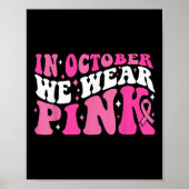 In oktober Draag we roze koolstofborst-kanker Poster (Voorkant)