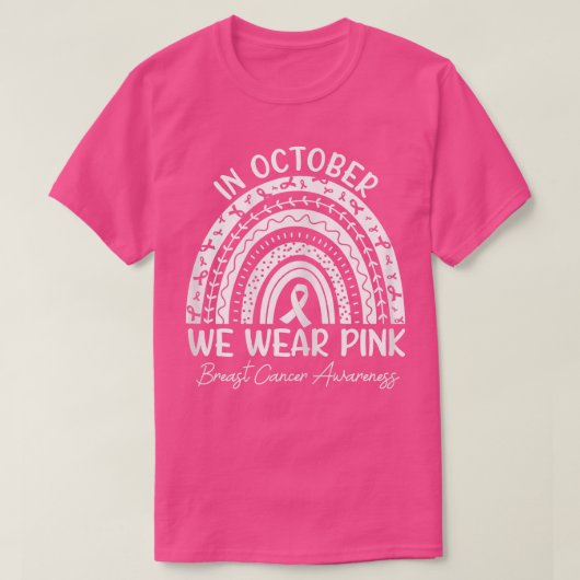In oktober Draag we roze lint borst. T-shirt (Design voorkant)