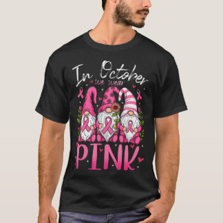 In oktober Draag we roze lint kabouters vrouwen bo T-shirt