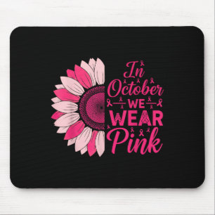 In oktober Draag we roze lint zonnebloem borst ca Muismat