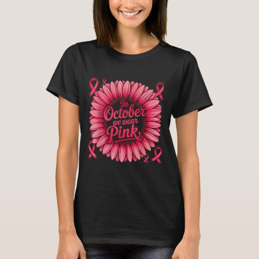 In oktober Draag we roze lint zonnebloem borst ca T-shirt (Voorkant)