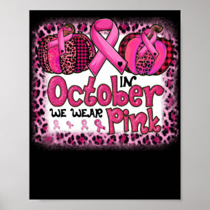 In oktober Draag we roze lobbon-pompoen Poster