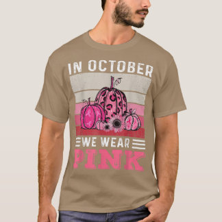 In oktober Draag we roze luipaard pompoenkast T-shirt