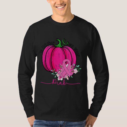 In oktober Draag we roze pompoen borstkanker T-shirt (Voorkant)