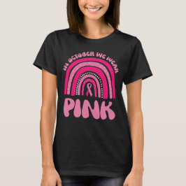 In oktober Draag we roze regenboog T-shirt