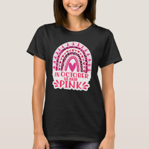 In oktober Draag we roze regenboog voor vrouwelijk T-shirt