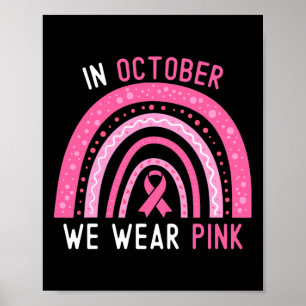 In oktober Draag we roze regenboogribb Poster
