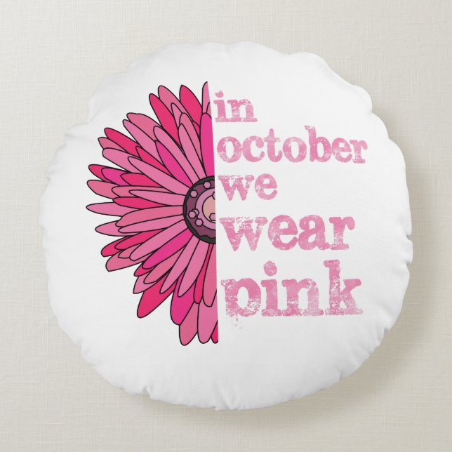 In oktober Draag we roze Rond Kussen (Voorkant)