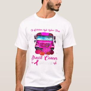 In oktober Draag we roze schoolbus borstkanker A T-shirt