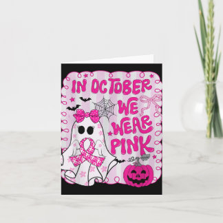 In oktober Draag we roze Shirt spookborstkanker Kaart