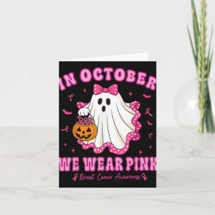 In oktober Draag we roze Shirt spookborstkanker Kaart
