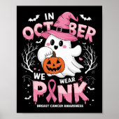 In oktober Draag we roze Shirt spookborstkanker Poster (Voorkant)