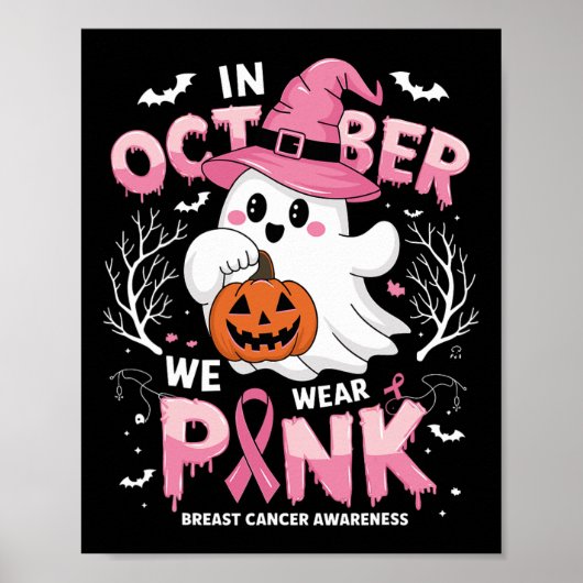 In oktober Draag we roze Shirt spookborstkanker Poster (Voorkant)