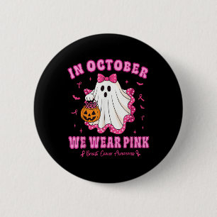 In oktober Draag we roze Shirt spookborstkanker Ronde Button 5,7 Cm