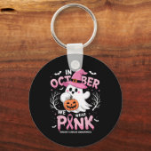 In oktober Draag we roze Shirt spookborstkanker Sleutelhanger (Voorkant)