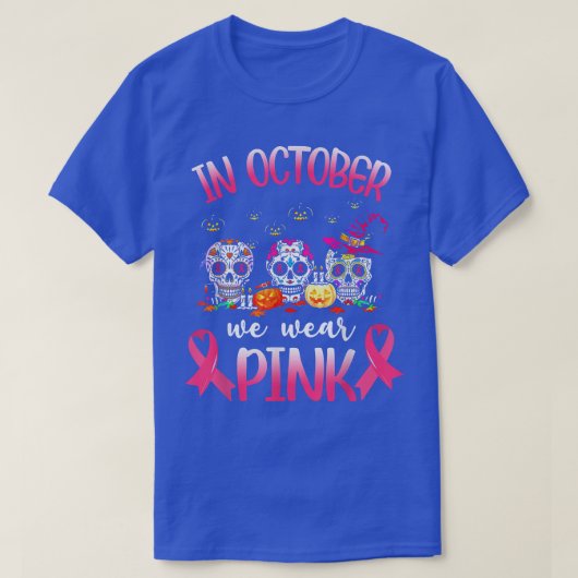 In oktober Draag we roze skelet borstkanker Awa T-shirt (Design voorkant)