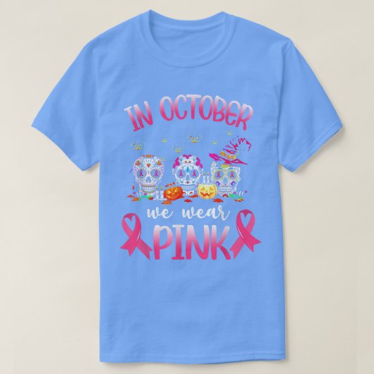 In oktober Draag we roze skelet borstkanker Awa T-shirt (Design voorkant)