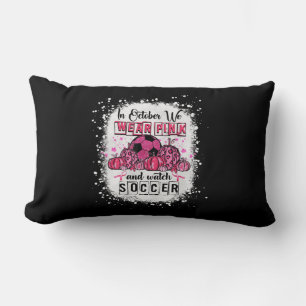 In oktober draag we roze Soccer Breast Cancer AWar Kussen