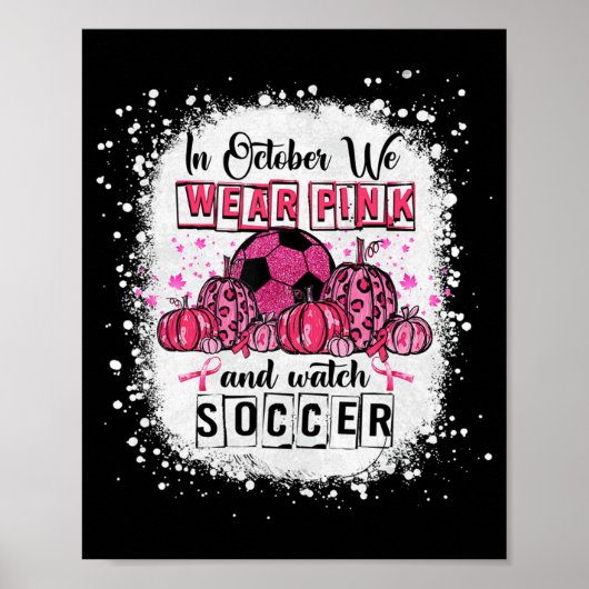 In oktober draag we roze Soccer Breast Cancer AWar Poster (Voorkant)
