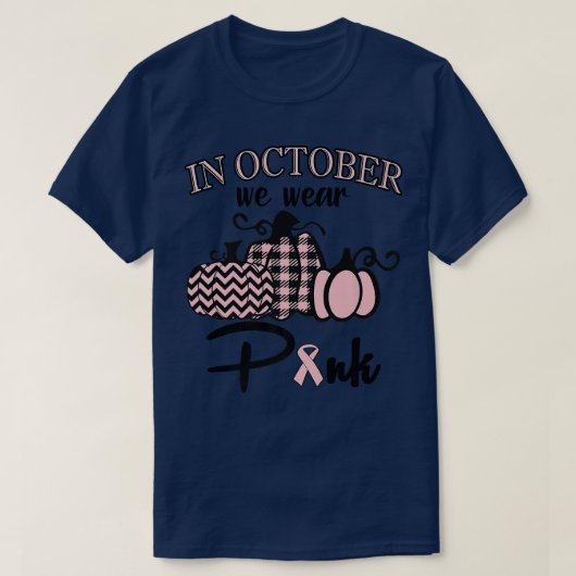 In oktober Draag we roze Thanksgiving borstkanker T-shirt (Design voorkant)