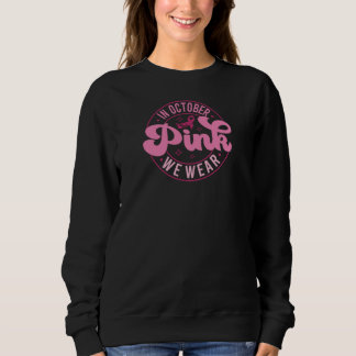 In oktober Draag we roze Trui