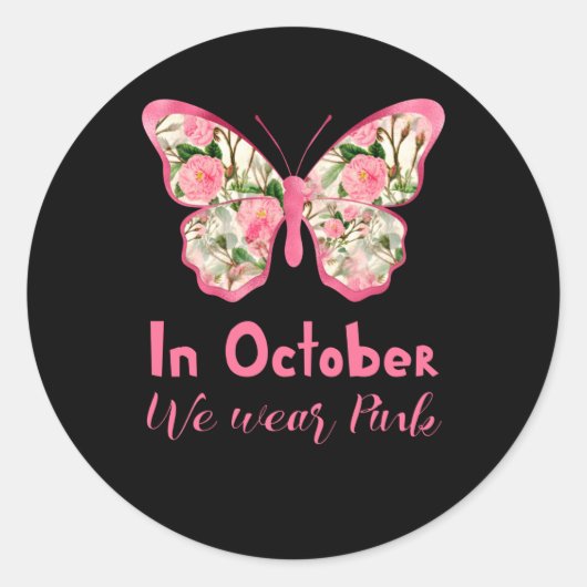 In oktober draag we roze vlinderbloemetjes schatti ronde sticker (Voorkant)