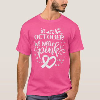 In oktober Draag we roze vlinders borstkanker T-shirt