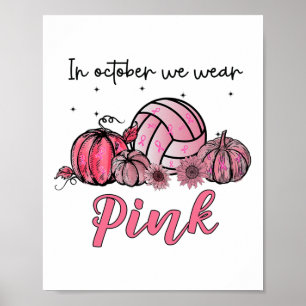 In oktober Draag we Roze Volleybal Borstkanker A Poster