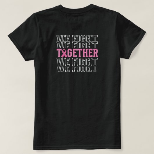 In oktober Draag we roze - we vechten samen T-shirt (Design achterkant)