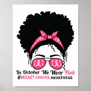 In oktober Draag we roze zwarte borstkanker Poster