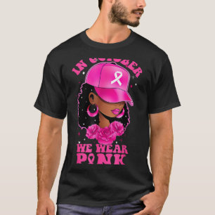 In oktober Draag we roze zwarte borstkanker T-shirt