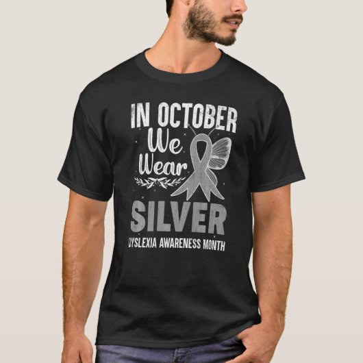 In oktober Draag we Silver Dyslexia Awareness Maan T-shirt (Voorkant)