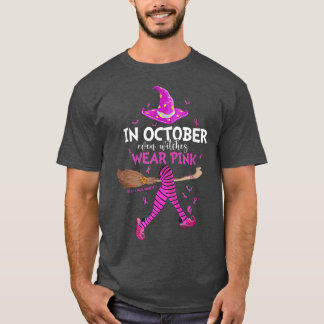 In oktober Draag zelfs heksen roze borstkanker Ha T-shirt