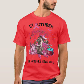 In oktober Draag zelfs heksen roze herfst Herfst B T-shirt