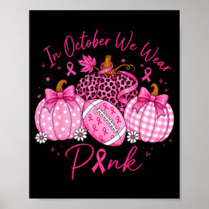 In oktober dragen roze pompoenen borstkanker kunst poster