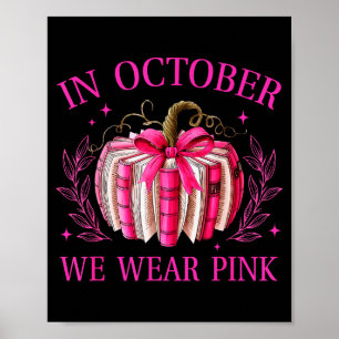 In Oktober dragen we Nk Pompoen Boek Borstkanker A Poster