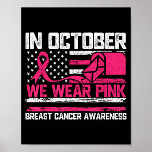 In oktober dragen we Nk Stal werknemer borstkanker Poster
