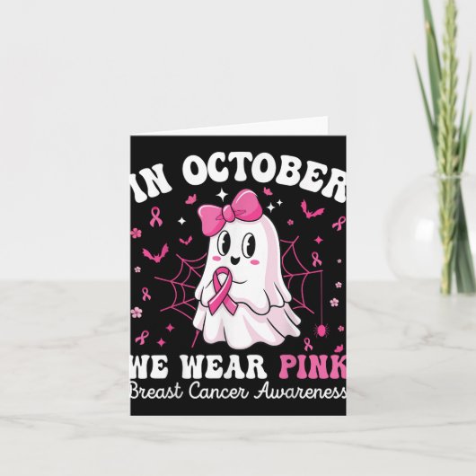 In Oktober dragen we Roze Boo Ghost Borstkanker Kaart (Voorkant)