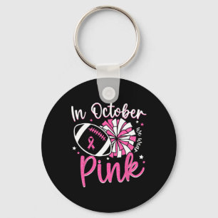 In Oktober dragen we roze Cheerleading Football Br Sleutelhanger