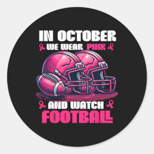 In Oktober dragen we Roze en kijken we naar Americ Ronde Sticker