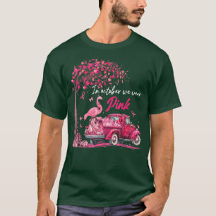 In oktober dragen we roze flamingo truck luipaard t-shirt