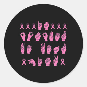 In Oktober dragen we Roze Gebarentaal Borstkanker Ronde Sticker