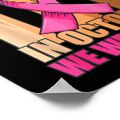 In Oktober dragen we Roze Hand Op Borstkanker A Poster (Hoek)