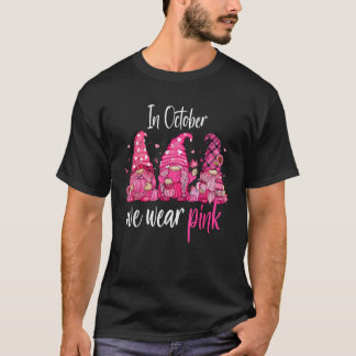 In oktober dragen we roze lint borstkanker bewust t-shirt