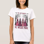 In Oktober dragen we Roze T-shirt (Voorkant)