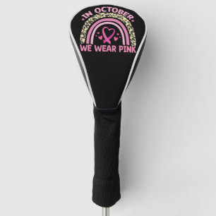 In Oktober dragen we Roze tegen Borstkanker  Golfheadcover