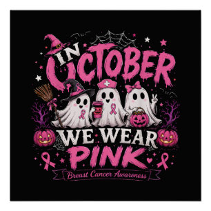 In oktober dragen we roze tegen borstkanker perfect poster