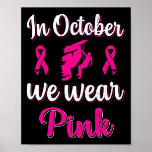 In Oktober dragen we Roze tegen Borstkanker Poster
