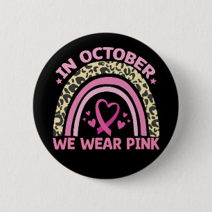 In Oktober dragen we Roze tegen Borstkanker Ronde Button 5,7 Cm