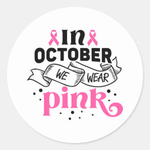 In Oktober dragen we Roze tegen Borstkanker Ronde Sticker